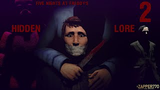 SFM FNaF Five Nights at Freddys Hidden Lore 2 Full Movie [upl. by Acnaiv705]