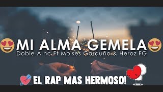 RAP DE AMOR 💖 Mi Alma Gemela 😍 Rap Romantico 2023 [upl. by Asina]