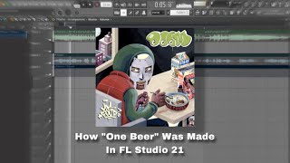 100 Accurate How “One Beer” By MF Doom Was Made In FL Studio 21 Link In Description [upl. by Atiker135]