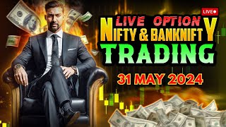 Nifty 50 live trading  31 May 2024  Bank Nifty live trading nifty50 banknfity livetrading [upl. by Odlo]