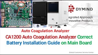 CA1200 Auto Coagulation Analyzer Correct Battery Installation Guide on Main Board [upl. by Glanti]