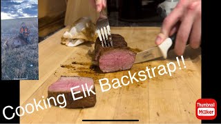 Cooking elk Backstrap [upl. by Zakaria186]