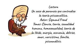 Un caso de paranoia que contradice la teoría psicoanalítica 144 [upl. by Immot]