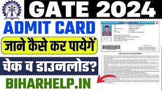 GATE Admit Card 2024 OUT IIT GOAPS Hall Ticket Direct Link gateiitbacin [upl. by Llerrej]