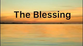 The Blessing  lyrics [upl. by Ecnerolf]