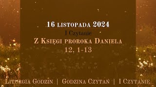 GodzinaCzytań  I Czytanie  16 listopada 2024 [upl. by Macfarlane844]