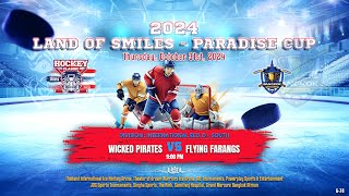 Wicked Pirates ۷ʂ Flying Farangs  2024 Land of Smiles  Paradise Cup  Div Int Rec D  South [upl. by Giza]