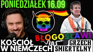 PONIEDZIAŁEK 16 WRZEŚNIA 2024 SPRAWKI RANO  Niemieckie Herezje Walka o Dzieci Neokonserwatyzm [upl. by Otrepur]