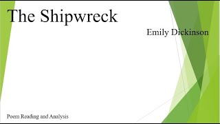 The Shipwreck by Emily Dickinson [upl. by Isak583]