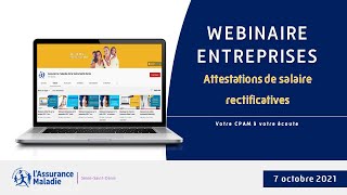 Webinaire Entreprises du 7 octobre 2021 quotAttestations de salaire rectificativesquot [upl. by Nnylyt139]