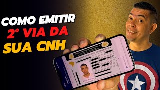 COMO SOLICITAR E EMITIR A 2° VIA DA SUA HABILITAÇÃO CNH PELO CELULAR E RECEBER NA SUA CASA [upl. by Baugh]