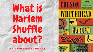 Harlem Shuffle by Colson Whitehead [upl. by Kunkle]