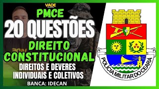 CONCURSO PMCE  20 QUESTÕES DIREITO CONSTITUCIONAL  DOS DIREITOS E DEVERES INDIVIDUAIS E COLETIVO [upl. by Eneryt642]