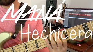 Hechicera  Maná  Bass Cover [upl. by Atilehs]