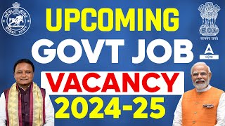 Upcoming Govt Jobs 2024  Upcoming Govt Jobs in Odisha  Complete Details [upl. by Dannica]