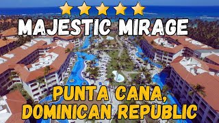 Majestic Mirage Punta Cana  Dominican Republic AllInclusive Resort [upl. by Idoc485]