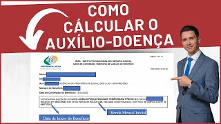 Descubra o valor do AuxílioDoença pago pelo INSS [upl. by Mandal]