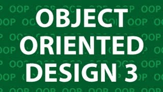 Object Oriented Design 3 [upl. by Wendy]