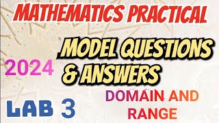 MATHS PRACTICAL 2024 MODEL QUESTIONS AND ANSWERSLAB 3DOMAIN AND RANGE8 MARKS SURE 👍🏻 [upl. by Jerrol]