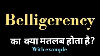 Belligerency meaning l meaning of belligerency l belligerency ka matlab Hindi mein kya hota hai l vo [upl. by Durrace]