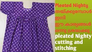 Pleated Nighty cutting and stitching easy method in MalayalamAchaammas World [upl. by Mylor]