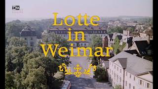 Lotte in Weimar  DEFATrailer [upl. by Arreic343]