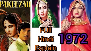 PAKEEZAH 1972 full movie explain [upl. by Allecnirp703]