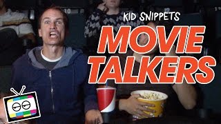 Movie Talkers  Kid Snippets [upl. by Agni]