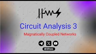 شرح Magnetically Coupled Networks [upl. by Attennot]