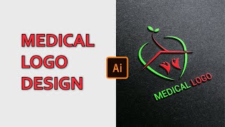 Medical Logo Design Tutorial In Adobe Illustrator [upl. by Vonny]