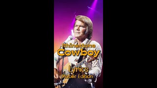 Rhinestone Cowboy by Glen Campbell  Lyrics for Mobile lyricsmobileedition RhinestoneCowboyLyrics [upl. by Garrett807]