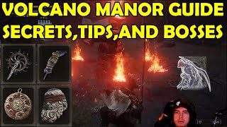 VOLCANO MANOR GUIDE FULL AREA SECRETS TIPS AND BOSSES ELDEN RING [upl. by Eilerua]