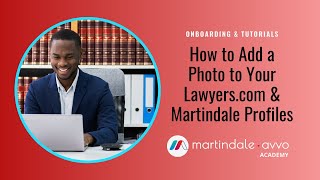 How to Add Photo and Logo to your Lawyerscom and Martindale Profiles [upl. by Oirramed341]