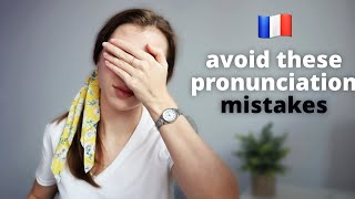 6 common French pronunciation mistakes Guide to French pronunciation [upl. by Joette]