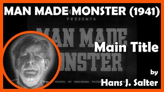 MAN MADE MONSTER Main Title 1941  Universal [upl. by Dorothee]