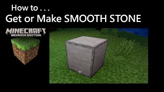 Minecraft Bedrock How to Get or Make SMOOTH STONE [upl. by Casanova]