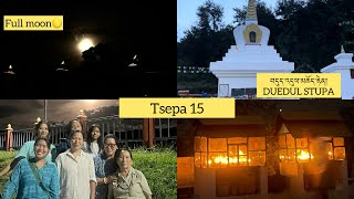 Tsepa 15  chorten  full moon  jeerang tibetanvlogger vlog [upl. by Rahman]