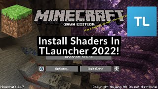 How To Install Shaders In TLauncher 2022 [upl. by Iasi]