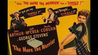 The More the Merrier with Jean Arthur 1943  1080p HD Film [upl. by Saduj]