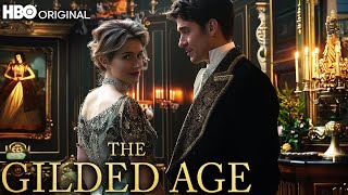 THE GILDED AGE Season 3 A First Look That Will Blow Your mind [upl. by Bauer]