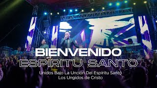 Los Ungidos De Cristo  Bienvenido Espíritu SantoVIDEO OFICIAL [upl. by Onitnelav]