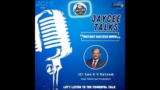 Jaycee Talks On “Instant Success Brew “By PNP JCI Sen K V Ratnam [upl. by Nihi526]