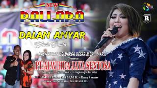 DALAN ANYAR WIWIK SAGITA NEW PALLAPA LIVE GEMBLUNG SUKOLILO 2018 [upl. by Schlessinger]