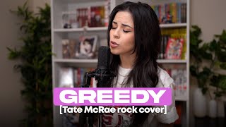 Greedy  Tate McRae Rock Cover  cover by Lunity [upl. by Raine]