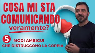 5 modi per migliorare la COMUNICAZIONE in COPPIA [upl. by Anha]