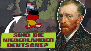 Die Niederländer Was verbindet sie mit Deutschen [upl. by Caron462]