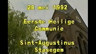 Stasegem 1ste Communie 19921993 amp Plechtige Communie 1998 [upl. by Killen281]