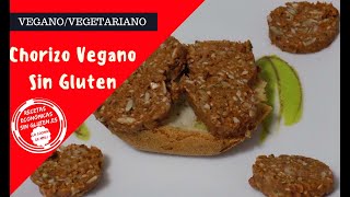 🍕 CHORIZO VEGANO  SIN GLUTEN FACILISIMO DE PREPARAR 😋 [upl. by Buck]