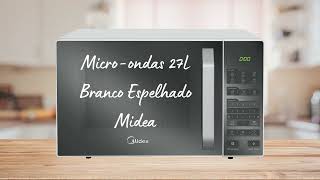 Micro ondas 27 Litros Branco Espelhado MIDEA  Função Limpa Fácil [upl. by Anotyad]