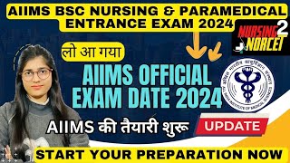 ‼️AIIMS Exam Date Announced  Mark Your Calendar for the Big Day‼️ AIIMS Bsc Nursing  Official [upl. by Lamphere611]